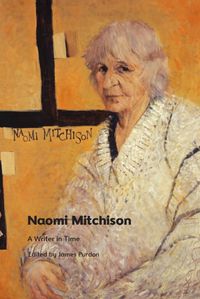 Cover image for Naomi Mitchison: A Writer in Time