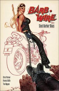 Cover image for Barb Wire Book 1: Steel Harbor Blues