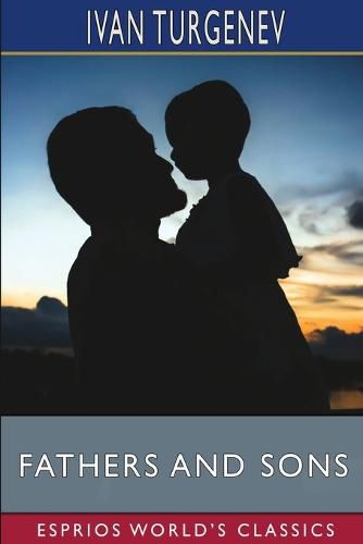 Cover image for Fathers and Sons (Esprios Classics)