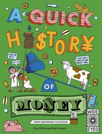 Cover image for A Quick History of Money: From Bartering to Bitcoin