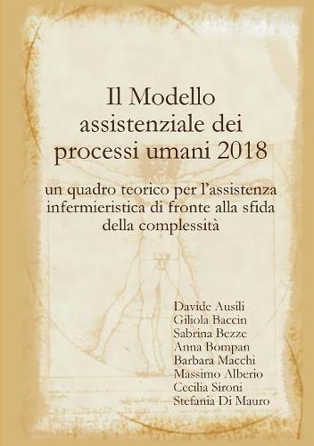 Cover image for Il Modello assistenziale dei processi umani 2018: un quadro teorico per lOassistenza infermieristica di fronte alla sfida della complessit^