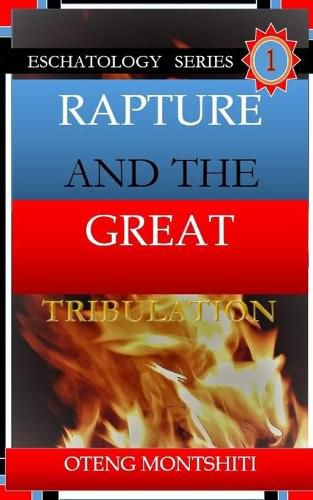 Cover image for Rapture and the Great Tribulation