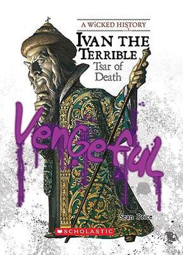 Cover image for Ivan the Terrible (Wicked History) (Library Edition)