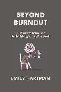 Cover image for Beyond Burnout