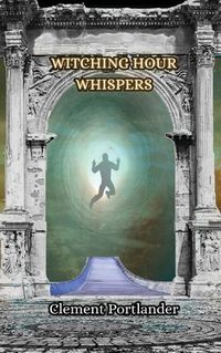 Cover image for Witching Hour Whispers