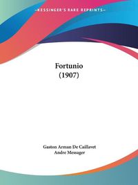 Cover image for Fortunio (1907)