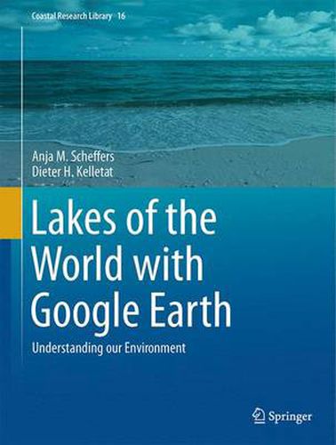 Cover image for Lakes of the World with Google Earth: Understanding our Environment