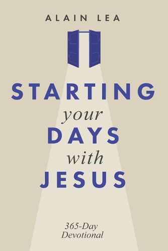 Cover image for Starting Your Days with Jesus