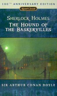 Cover image for The Hound Of The Baskervilles: 150th Anniversary Edition