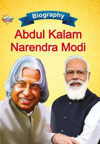 Biography of A.P.J. Abdul Kalam and Narendra Modi