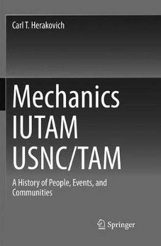 Cover image for Mechanics IUTAM USNC/TAM: A History of People, Events, and Communities