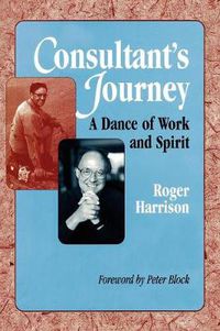 Cover image for Consultant's Journey: A Dance of Work and Spirit