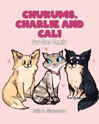 Cover image for Chukums, Charlie and Cali