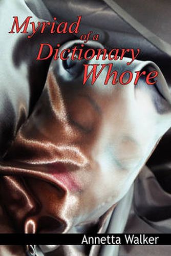 Cover image for Myriad of a Dictionary Whore