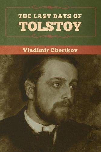 Cover image for The Last Days of Tolstoy