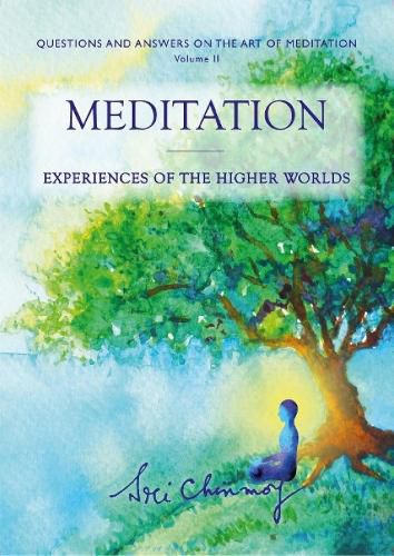 Cover image for Meditation: Experiences of the Higher Worlds