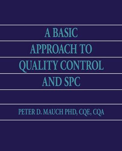 Cover image for A Basic Approach to Quality Control and SPC