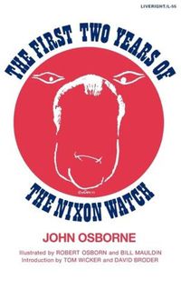 Cover image for The First Two Years of Nixon Watch