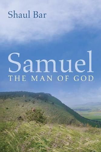 Samuel: The Man of God