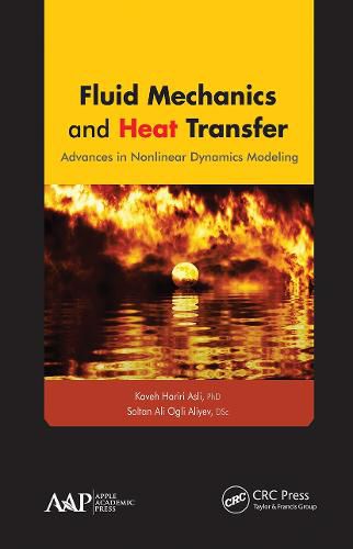 Cover image for Fluid Mechanics and Heat Transfer: Advances in Nonlinear Dynamics Modeling