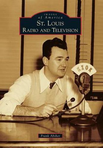 Cover image for St. Louis Radio and Television