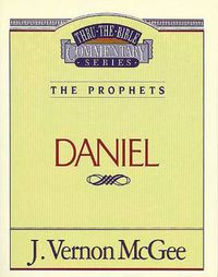 Cover image for Thru the Bible Vol. 26: The Prophets (Daniel)