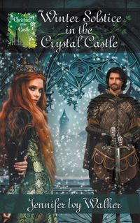 Cover image for Winter Solstice in the Crystal Castle