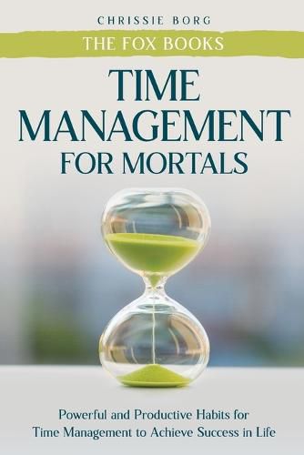 Cover image for Time Management Guide for Mortals