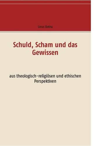Cover image for Schuld, Scham und das Gewissen