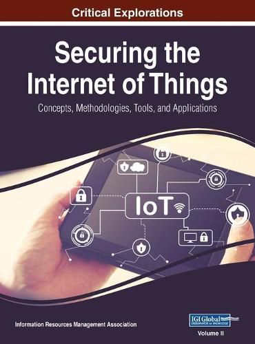 Cover image for Securing the Internet of Things: Concepts, Methodologies, Tools, and Applications, VOL 2