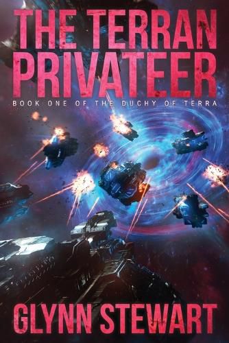 Cover image for The Terran Privateer: Book One in the Duchy of Terra