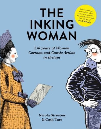 Cover image for The Inking Woman: 250 Years of British Women Cartoon and Comic Artists