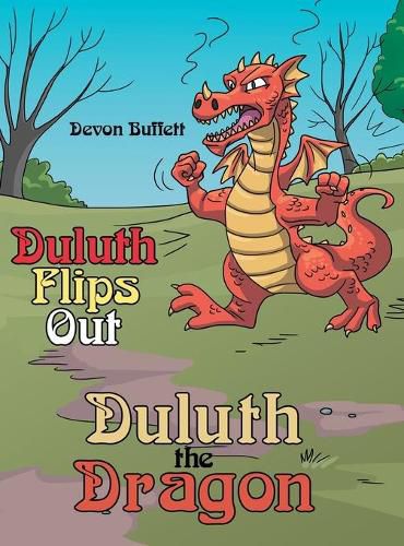 Cover image for Duluth the Dragon: Duluth Flips Out