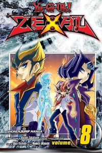 Cover image for Yu-Gi-Oh! Zexal, Vol. 8