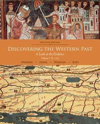 Cover image for Discovering the Western Past: A Look at the Evidence, Volume I: To 1789