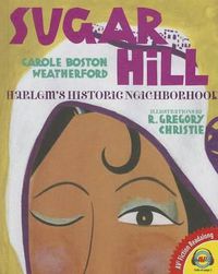 Cover image for Sugar Hill: Harlem's Historic Neighborhood