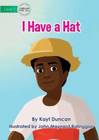 Cover image for I Have a Hat