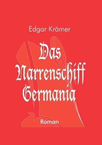 Cover image for Das Narrenschiff Germania