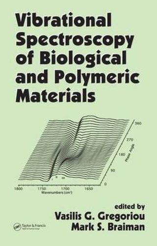 Cover image for Vibrational Spectroscopy of Biological and Polymeric Materials