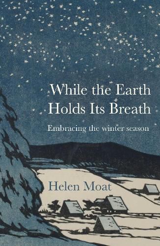 While the Earth Holds its Breath