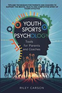 Cover image for Youth Sports Psychology