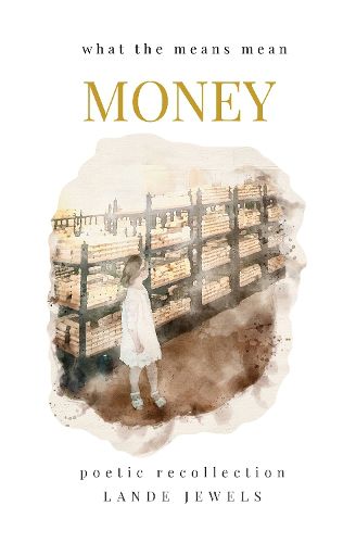 Cover image for MONEY : what the means mean