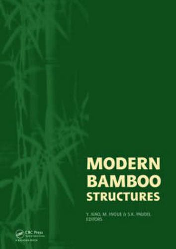 Cover image for Modern Bamboo Structures: Proceedings of the First International Conference