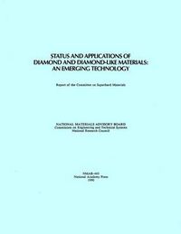 Cover image for Status and Applications of Diamond and Diamond-Like Materials: An Emerging Technology