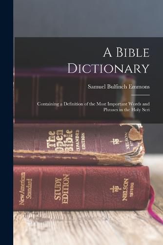 Cover image for A Bible Dictionary