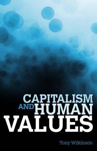 Cover image for Capitalism and Human Values