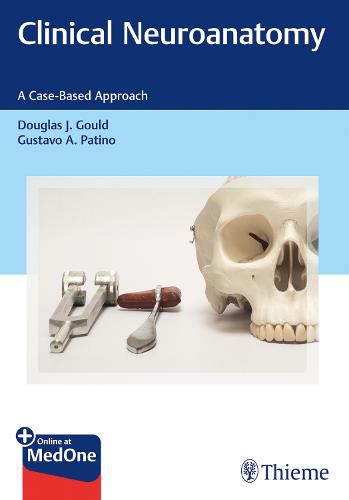 Cover image for Clinical Neuroanatomy: A Case-Based Approach