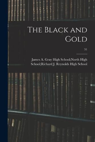 Cover image for The Black and Gold; 31