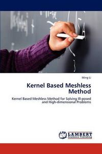 Cover image for Kernel Based Meshless Method