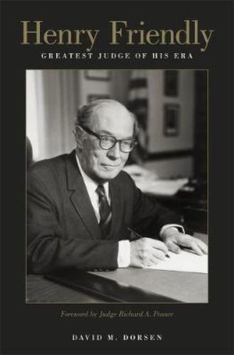 Cover image for Henry Friendly, Greatest Judge of His Era